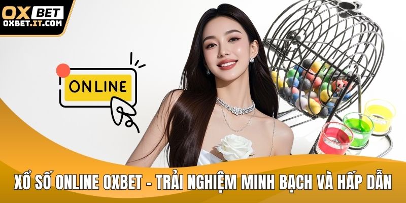 Xổ số online OXBET